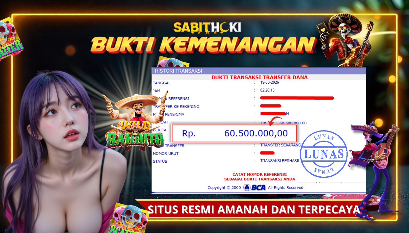 SELAMAT KEPADA MEMBER SETIA SABITHOKI BERHASIL JACKPOT DI PERMAINAN SLOT WILD BANDITO